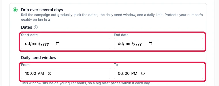 The Drip over several days option expanded, with the date fields and the daily send window boxed
